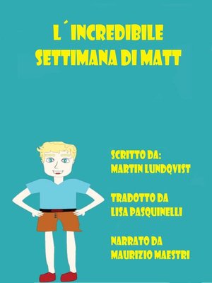 cover image of L'Incredibile Settimana di Matt